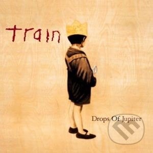 Drops of Jupiter - Train, SonyBMG, 2001