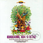 Hudobné CD: Kukulienka, kde si bola (). Hudobné CD: Kukulienka, kde si bola ().