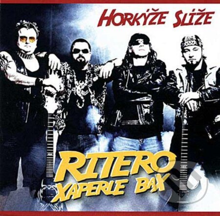 Hudební CD: Horkýže Slíže: Ritero Xaperle Bax (EMI Music). EMI Music, 2004 Hudební CD: Horkýže Slíže: Ritero Xaperle Bax (EMI Music). EMI Music, 2004