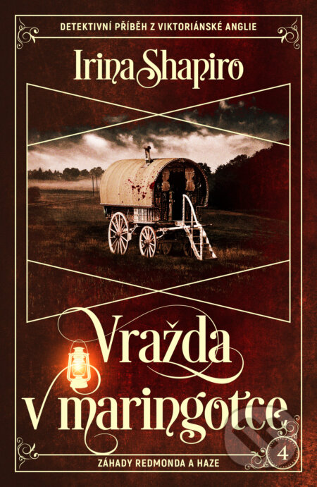 Kniha: Vražda v maringotce (Irina Shapiro). Vendeta, 2025 Kniha: Vražda v maringotce (Irina Shapiro). Vendeta, 2025