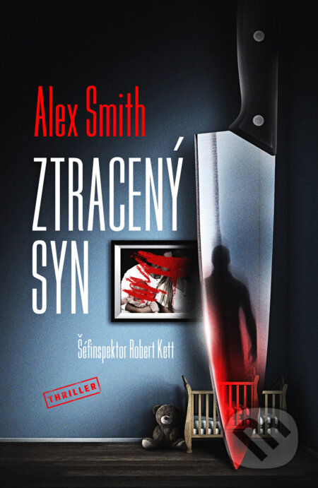 Kniha: Ztracený syn (Alex Smith). Vendeta, 2025 Kniha: Ztracený syn (Alex Smith). Vendeta, 2025