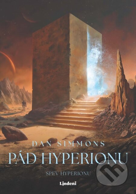 Kniha: Pád Hyperionu (slovenský jazyk) (Dan Simmons). Lindeni, 2025 Kniha: Pád Hyperionu (slovenský jazyk) (Dan Simmons). Lindeni, 2025