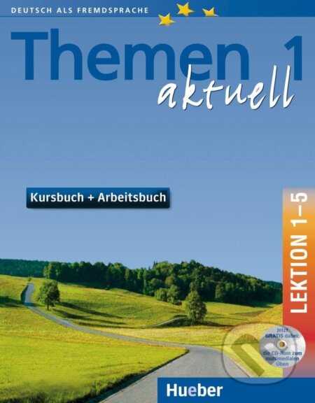 Kniha: Themen aktuell 1(A1) Kursbuch+Arbeitsbuch (Hartmut Aufderstraße). Max Hueber Verlag, 2003 Kniha: Themen aktuell 1(A1) Kursbuch+Arbeitsbuch (Hartmut Aufderstraße). Max Hueber Verlag, 2003