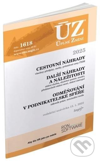Kniha: Úplné Znění - 1618 Cestovní náhrady, Odměňování v podnikatelské sféře, 2025 (Sagit). Sagit, 2025 Kniha: Úplné Znění - 1618 Cestovní náhrady, Odměňování v podnikatelské sféře, 2025 (Sagit). Sagit, 2025