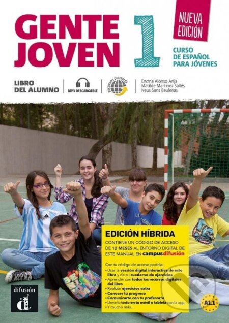Kniha: Gente Joven 1 Nueva (A1.1) – Edición híbrida Libro del alumno + Campus (12 meses) (Encina Alonso). Klett, 2023 Kniha: Gente Joven 1 Nueva (A1.1) – Edición híbrida Libro del alumno + Campus (12 meses) (Encina Alonso). Klett, 2023