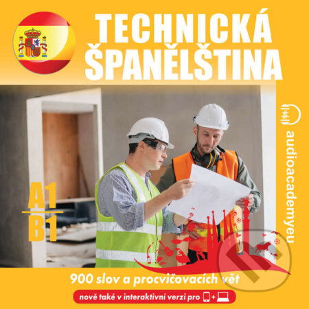 Audiokniha: Technická španělština A1-B1 (Tomáš Dvořáček). Audioacademyeu, 2025 Audiokniha: Technická španělština A1-B1 (Tomáš Dvořáček). Audioacademyeu, 2025