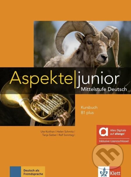 Kniha: Aspekte junior 1 (B1+) – Hybride Ausgabe – Lehrbuch + MP3 allango.net + Lizenz (24 Monate) (Ute Koithan). Klett Kniha: Aspekte junior 1 (B1+) – Hybride Ausgabe – Lehrbuch + MP3 allango.net + Lizenz (24 Monate) (Ute Koithan). Klett
