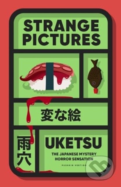 Kniha: Strange Pictures (Uketsu). Pushkin, 2025 Kniha: Strange Pictures (Uketsu). Pushkin, 2025