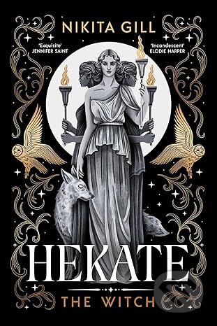 Kniha: Hekate (Nikita Gill). Simon & Schuster, 2025 Kniha: Hekate (Nikita Gill). Simon & Schuster, 2025
