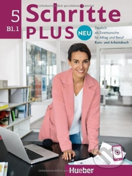 Kniha: Schritte Plus neu 5 Kursbuch+Arbeitsbuch + online audio (Hueber). Hueber, 2022 Kniha: Schritte Plus neu 5 Kursbuch+Arbeitsbuch + online audio (Hueber). Hueber, 2022