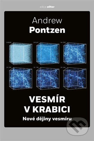 E-kniha: Vesmír v krabici (Andrew Pontzen). Argo, 2025 E-kniha: Vesmír v krabici (Andrew Pontzen). Argo, 2025