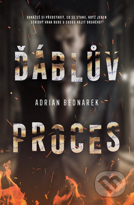 E-kniha: Ďáblův proces (Adrian Bednarek). Vendeta, 2025 E-kniha: Ďáblův proces (Adrian Bednarek). Vendeta, 2025