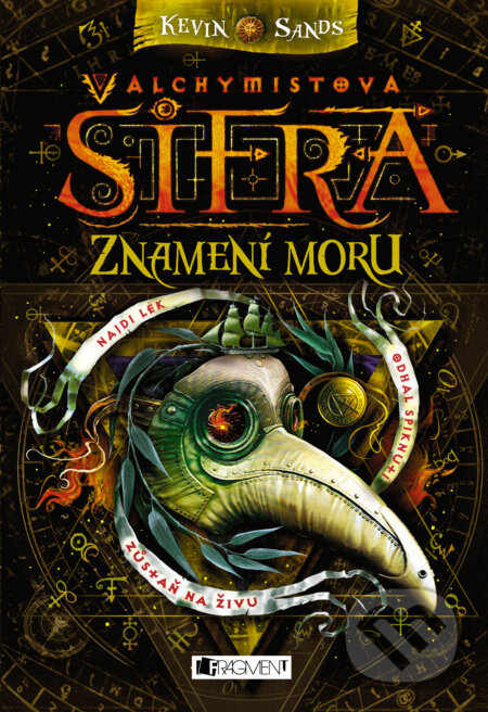 E-kniha: Alchymistova šifra – Znamení moru (Kevin Sands). Nakladatelství Fragment, 2025 E-kniha: Alchymistova šifra – Znamení moru (Kevin Sands). Nakladatelství Fragment, 2025