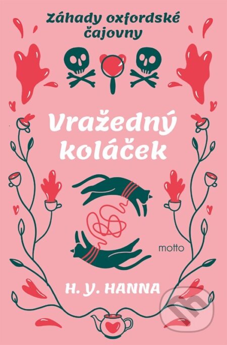 Kniha: Vražedný koláček (H. Y. Hanna). Motto, 2025 Kniha: Vražedný koláček (H. Y. Hanna). Motto, 2025