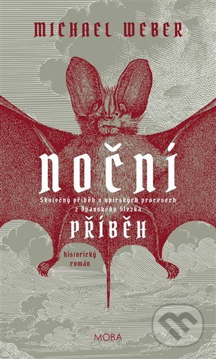 Kniha: Noční příběh (Michael Weber). Moba, 2025 Kniha: Noční příběh (Michael Weber). Moba, 2025
