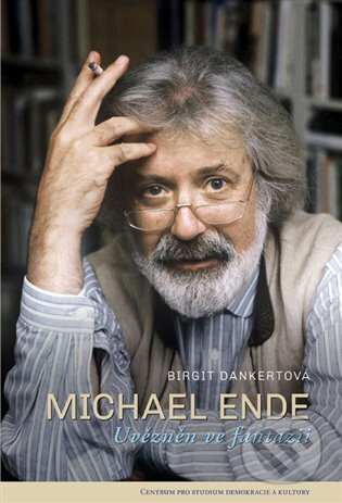 Kniha: Michael Ende (Brigit Dankert). Centrum pro studium demokracie a kultury, 2025 Kniha: Michael Ende (Brigit Dankert). Centrum pro studium demokracie a kultury, 2025