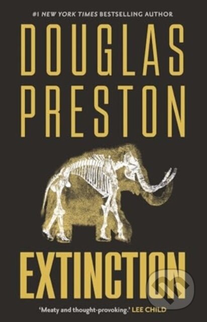 Kniha: Extinction (Douglas Preston). Bloomsbury, 2025 Kniha: Extinction (Douglas Preston). Bloomsbury, 2025