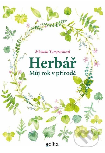 Kniha: Herbář (Michala Tumpachová). Edika, 2025 Kniha: Herbář (Michala Tumpachová). Edika, 2025