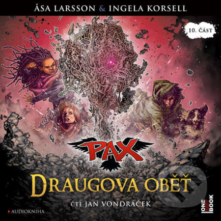 Audiokniha: PAX 10: Draugova oběť (Asa Larsson a Ingela Korsell). OneHotBook, 2025 Audiokniha: PAX 10: Draugova oběť (Asa Larsson a Ingela Korsell). OneHotBook, 2025
