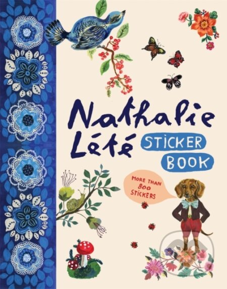 Kniha: Nathalie Lete Sticker Book (Nathalie Lete). Workman Publishing, 2024 Kniha: Nathalie Lete Sticker Book (Nathalie Lete). Workman Publishing, 2024
