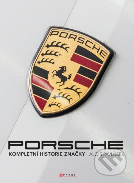 Kniha: Porsche (Alois Pavlůsek). CPRESS, 2025 Kniha: Porsche (Alois Pavlůsek). CPRESS, 2025