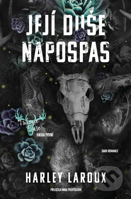 Kniha: Její duše napospas (Harley Laroux), 2025 Kniha: Její duše napospas (Harley Laroux), 2025