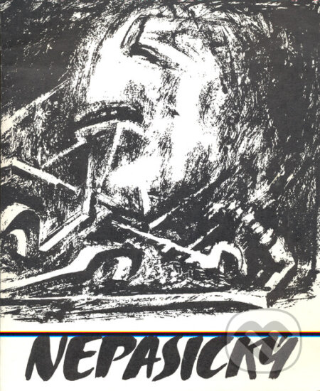 Kniha: Jiří Nepasický (Jiří Nepasický). Kosmas s.r.o.(HK), 1999 Kniha: Jiří Nepasický (Jiří Nepasický). Kosmas s.r.o.(HK), 1999