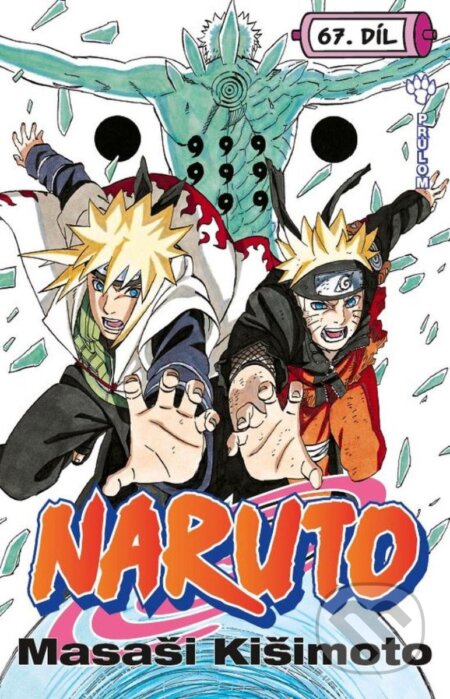 Kniha: Naruto 67 - Průlom (Masashi Kishimoto). Crew, 2025 Kniha: Naruto 67 - Průlom (Masashi Kishimoto). Crew, 2025