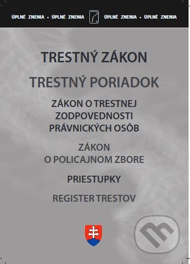 E-kniha: Trestné právo po novelách (Autorský kolektív). Poradca s.r.o., 2024 E-kniha: Trestné právo po novelách (Autorský kolektív). Poradca s.r.o., 2024