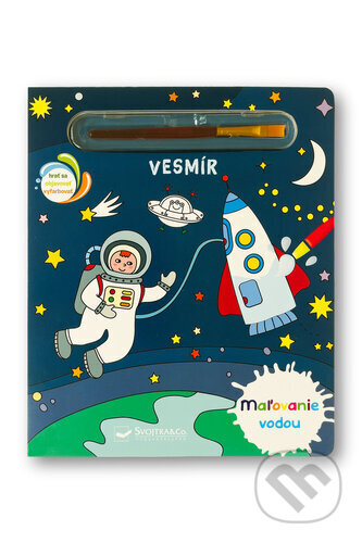 Kniha: Maľovanie vodou: Vesmír (Svojtka&Co.). Svojtka&Co., 2025 Kniha: Maľovanie vodou: Vesmír (Svojtka&Co.). Svojtka&Co., 2025