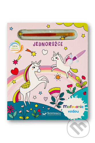 Kniha: Maľovanie vodou: Jednorožce (Svojtka&Co.). Svojtka&Co., 2025 Kniha: Maľovanie vodou: Jednorožce (Svojtka&Co.). Svojtka&Co., 2025