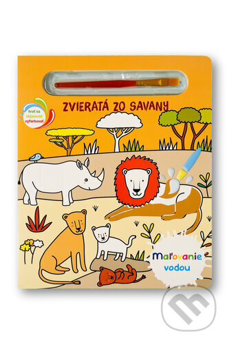 Kniha: Maľovanie vodou: Zvieratá zo savany (Svojtka&Co.). Svojtka&Co., 2025 Kniha: Maľovanie vodou: Zvieratá zo savany (Svojtka&Co.). Svojtka&Co., 2025