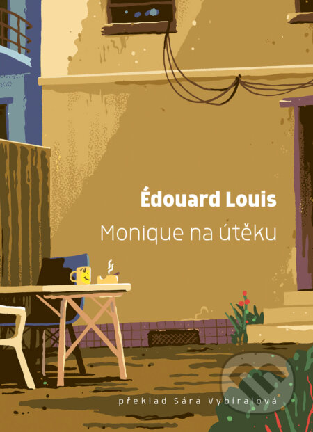 Kniha: Monique na útěku (Edouard Louis). Paseka, 2025 Kniha: Monique na útěku (Edouard Louis). Paseka, 2025