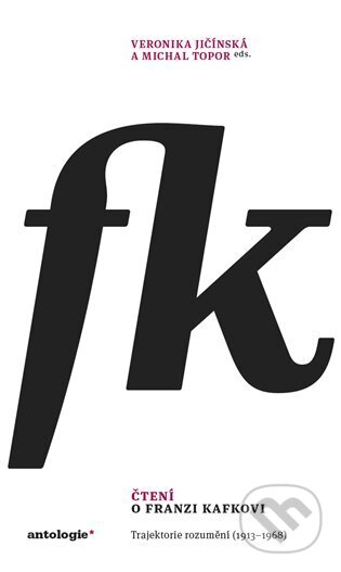 Kniha: Čtení o Franzi Kafkovi (Veronika Jičínská a Michal Topor). Institut pro studium literatury, 2025 Kniha: Čtení o Franzi Kafkovi (Veronika Jičínská a Michal Topor). Institut pro studium literatury, 2025