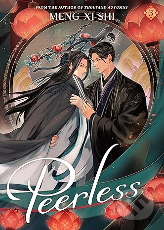 Kniha: Peerless (Novel) Vol. 3 (Meng Xi Shi). Seven Seas, 2025 Kniha: Peerless (Novel) Vol. 3 (Meng Xi Shi). Seven Seas, 2025