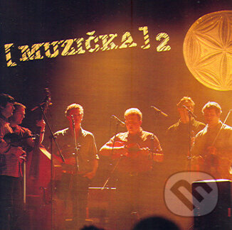 Hudobné CD: Muzička 2 (). , 2006 Hudobné CD: Muzička 2 (). , 2006