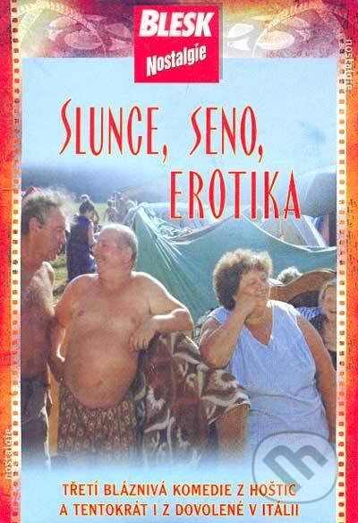 Film: Slunce, seno, erotika (Zdeněk Troška) (DVD). , 2013 Film: Slunce, seno, erotika (Zdeněk Troška) (DVD). , 2013