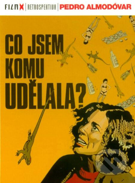 Film: Co jsem komu udělala (Pedro Almodóvar) (DVD). , 2008 Film: Co jsem komu udělala (Pedro Almodóvar) (DVD). , 2008