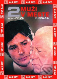 Film: Dva muži ve městě (José Giovanni) (DVD). , 1973 Film: Dva muži ve městě (José Giovanni) (DVD). , 1973