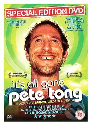 Film: It's All Gone Pete Tong (Michael Dowse) (DVD). , 2007 Film: It's All Gone Pete Tong (Michael Dowse) (DVD). , 2007