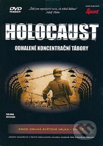 Film: Holocaust - Odhalené koncentrační tábory (Hollywood) (DVD). Hollywood Film: Holocaust - Odhalené koncentrační tábory (Hollywood) (DVD). Hollywood