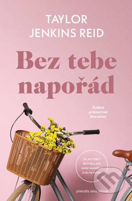 E-kniha: Bez tebe napořád (Taylor Jenkins Reid). Kontrast Vintage, 2025 E-kniha: Bez tebe napořád (Taylor Jenkins Reid). Kontrast Vintage, 2025