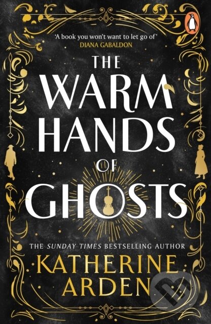 Kniha: The Warm Hands of Ghosts (Katherine Arden). Cornerstone, 2025 Kniha: The Warm Hands of Ghosts (Katherine Arden). Cornerstone, 2025