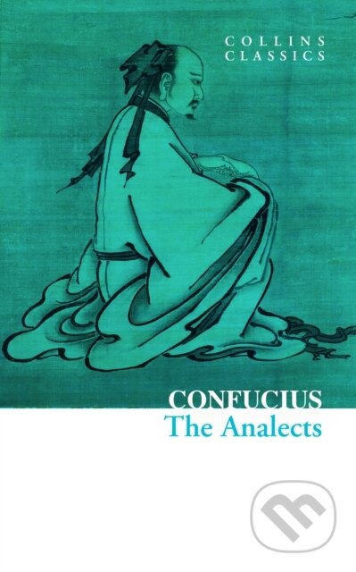 Kniha: The Analects (Confucius). William Collins, 2025 Kniha: The Analects (Confucius). William Collins, 2025