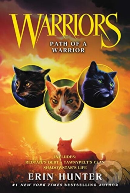 Kniha: Warriors Novella: Path of a Warrior (Erin Hunter). HarperCollins, 2019 Kniha: Warriors Novella: Path of a Warrior (Erin Hunter). HarperCollins, 2019