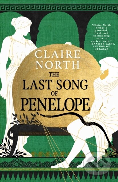 Kniha: The Last Song of Penelope (Claire North). Little, Brown Book Group, 2025 Kniha: The Last Song of Penelope (Claire North). Little, Brown Book Group, 2025