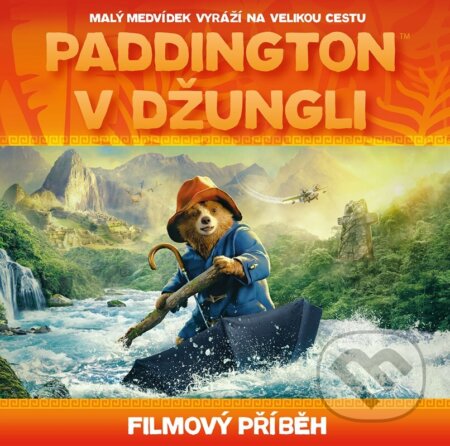 Kniha: Paddington v džungli - filmový příběh (Autorský kolektív). Alicanto, 2025 Kniha: Paddington v džungli - filmový příběh (Autorský kolektív). Alicanto, 2025