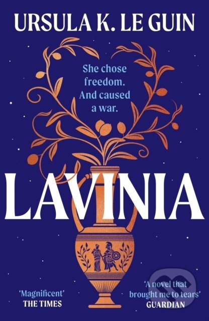 Kniha: Lavinia (Ursula K. Le Guin). W&N, 2025 Kniha: Lavinia (Ursula K. Le Guin). W&N, 2025