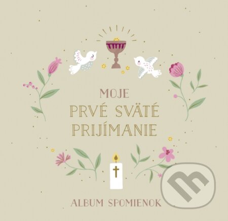 Kniha: Moje prvé sväté prijímanie (Nora Paehl). Stonožka, 2025 Kniha: Moje prvé sväté prijímanie (Nora Paehl). Stonožka, 2025