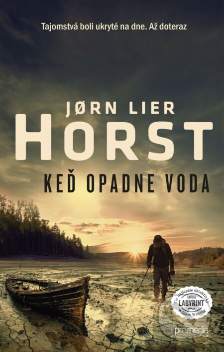Kniha: Keď opadne voda (Jorn Lier Horst). Premedia, 2025 Kniha: Keď opadne voda (Jorn Lier Horst). Premedia, 2025